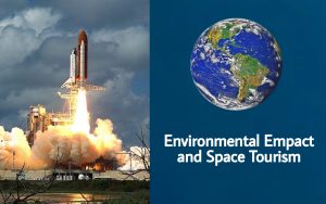 Environmental Impact of Commercial Space Tourism